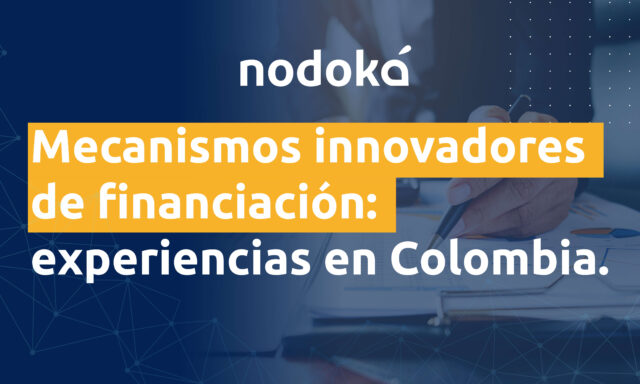 Mecanismos innovadores de financiación: Colombia